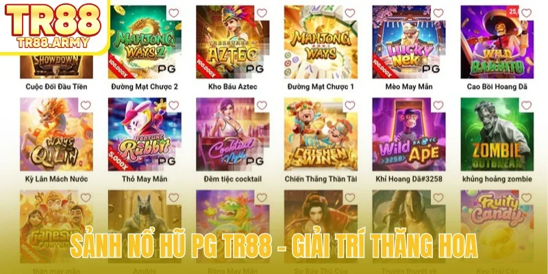 Sảnh nổ hũ PG